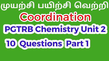 PGTRB chemistry unit 2 Coordination Questions solution part 1