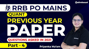 RRB PO Mains Quant Memory Based Paper 2021 | Part - 4 | RRB PO Mains Previous Year Question Paper