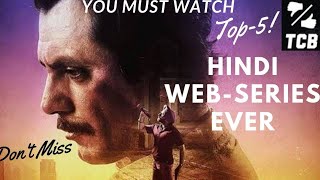 Top 5 best Indian web series 2019 || Best Hindi web series 2019 || The Choice Box