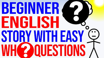 Learn English Wh-Questions Easily With A Simple Story: Tim Is Thirsty 🥤 Grammar Listening Practice