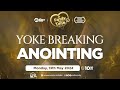 Yoke breaking anointing   fpt with gods servant nanasei opokusarkodie  13052024