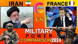 France vs Iran world military power comparison 2024. global fire power ranking 2024. iran military.