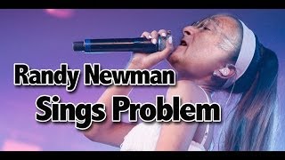 Video thumbnail of "Randy Newman Sings Problem by Ariana Grande LIVE at Rock and Roll Hall of Fame"