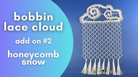 Bobbin Lace Honeycomb Ground SNOW TUTORIAL Cloud Pattern Add On TWO Learn to make Honeycomb Ground