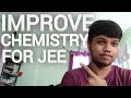 JEE Mains Chemistry How I Studied Scored 99 88 Percentile mp3