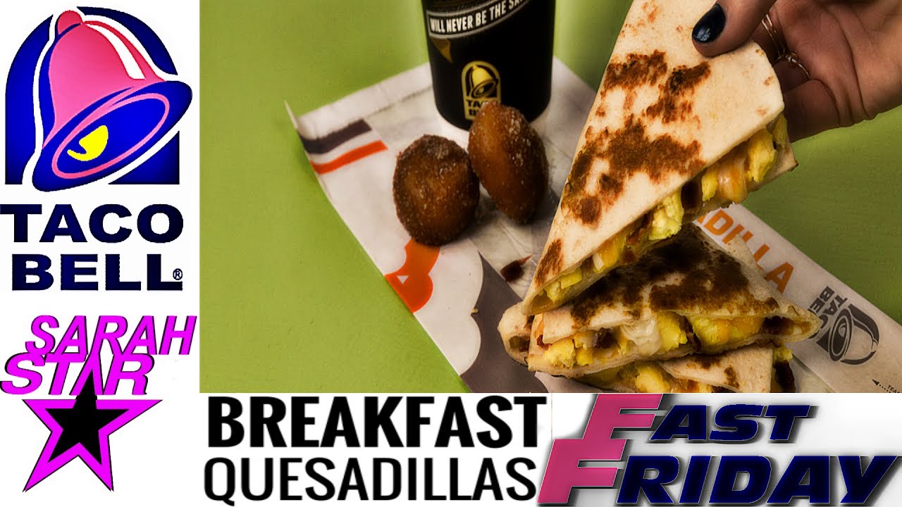 Taco Bell New Breakfast Quesadillas YouTube