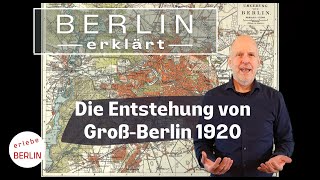 [4K] The creation of Greater Berlin 1920  Berlin becomes world metropolis