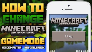 MCPE: How To Change GameMode in Minecraft Pocket Edition! (NO COMPUTER) (NO JAILBREAK) screenshot 5