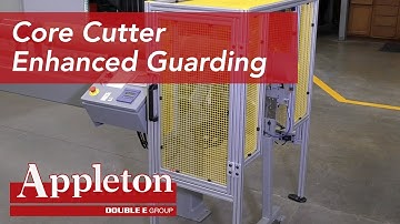 Core Cutter Enhanced Guarding
