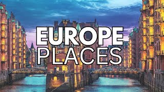 20 Best Places to Visit in Europe | Travel Guide Video