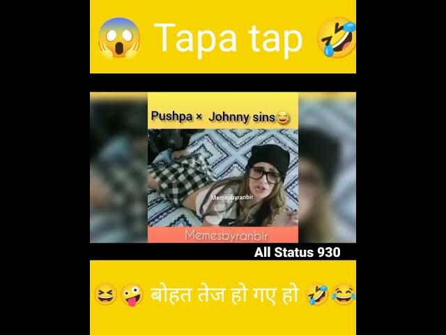 New funny 😁tapa tap tapa tap memes😂video।mooj kardi🤣। funny meme videos। #funny #funnyvideo #shortsm