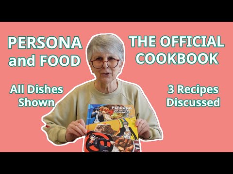 PERSONA The Official Cookbook A Food Journey through 3 Persona Games