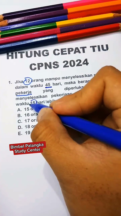 2024 Civil Service CPNS TIU Questions, 2024 CPNS Questions and Discussion, 2024 CPNS TIU SKD Ques...