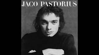 Jaco Pastorius - Jaco Pastorius (1976) (2000 reissue) [Full Album]