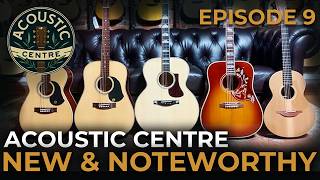 New & Noteworthy - Episode 9