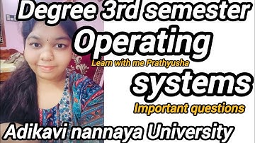 Degree 3rd semester Operating systems important questions aknu 3rd sem Bsc computers important #lwmp