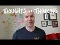 Intrusive thoughts vs thinking