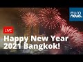 Happy New Year Thailand! Bangkok welcomes in 2021