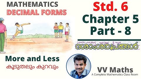 MATHEMATICS Std. 6 Chapter 5 [Part 8] " DECIMAL FORMS " -  ദശാംശരൂപങ്ങൾ