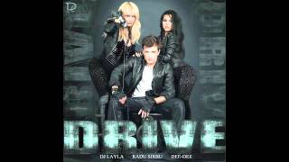 Dj Layla Drive Feat Radu Sirbu & Dee-Dee Official New Single 2011