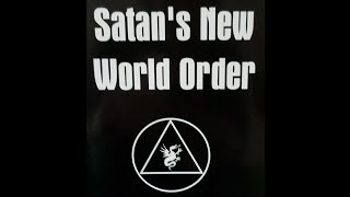 Satanic New World Order - Bill Cooper