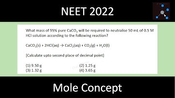 What mass of 95% pure CaCO3 will be required to neutralise 50 mL of 0.5 M HCl solution?