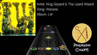 King Gizzard &amp; The Lizard Wizard - Ataraxia | Clone Hero Chart (Patreon Release)