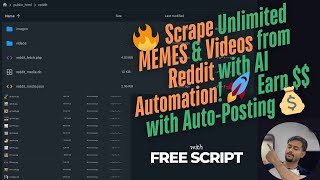 🔥 Scrape Unlimited MEMES &amp; Videos from Reddit with AI Automation! 🚀 Earn $$ with Auto-Posting 💰