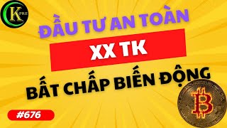 #676 |  ĐẦU TƯ AN TOÀN - XX TÀI KHOẢN MÙA UPTREND | KIEMCOIN