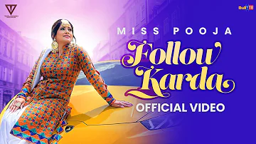 Follow Karda (Official Music Video) - Miss Pooja | Mad Mix | Latest Punjabi Song 2023