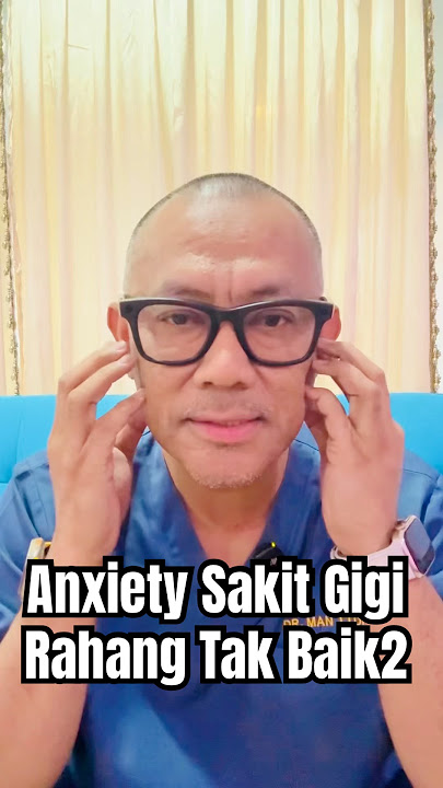 ANXIETY SAKIT RAHANG GIGI KENA CABUT HABIS RONGOK TAPI TETAP SAKIT - DrMan Ttdi Story