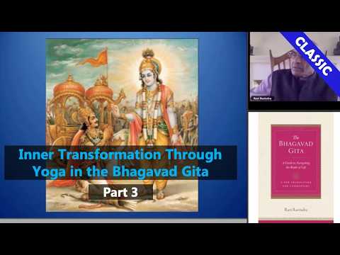 Inner Transformation through Yoga in the Bhagavad Gita: Part 3 | Theosophical Classic 2017