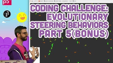 Coding Challenge #69: Evolutionary Steering Behaviors - Part 5 (Bonus)