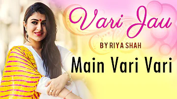 Main Vari Vari by Riya Shah | Soul Stirring Bandish | Red Ribbon Music