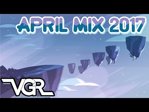 VGR April 2017 Mix - VGR April 2017 Mix