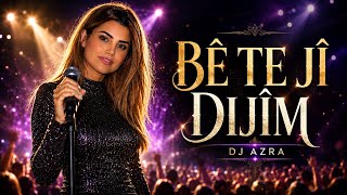 Bê Te Jî Dijîm – Sensiz de Yaşarım | DJ AZRA
