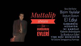 Muttalip ŞİMŞEK Şu Burdurun Evleri #şuburdurunevleri