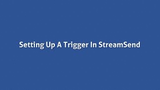 Creating a Trigger