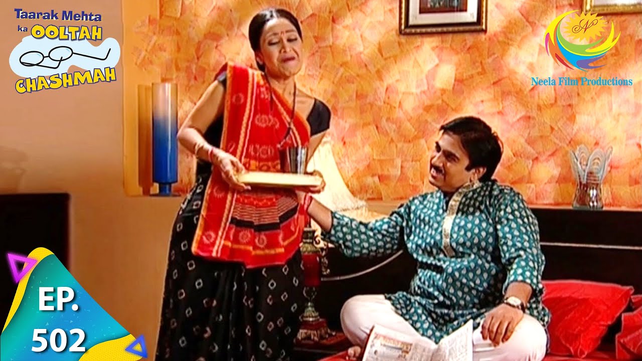 Taarak Mehta Ka Ooltah Chashmah   Episode 502   Full Episode