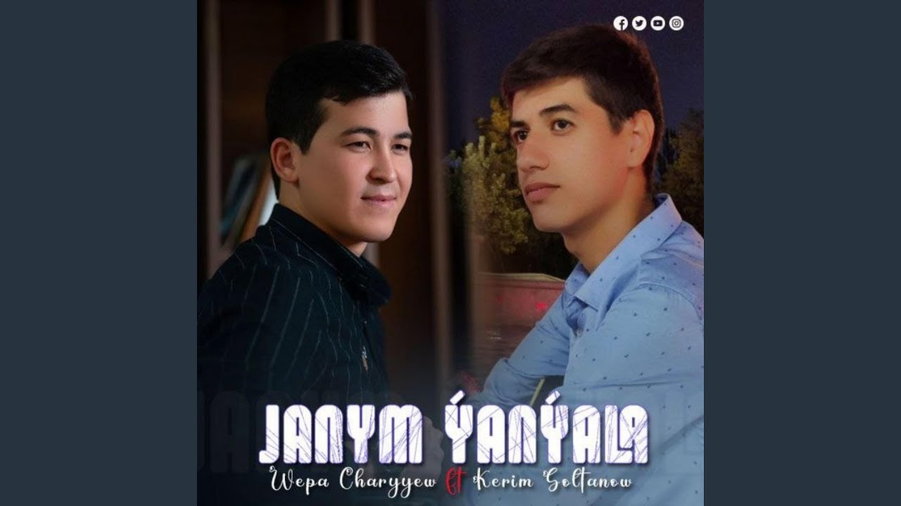 Wepa Caryyew Janym Yanyala (feat. Kerim Soltanow)