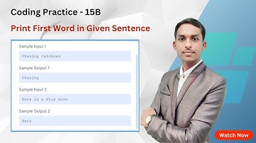 WAP to Print The First Word Among the Word in The Sentence using for loop | Coding Practice 15 - B