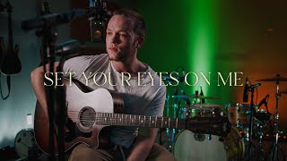 Isaiah Case - Set Your Eyes On Me - EYECON Artist Session