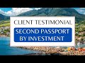 Client Testimonial | Second Passport by Investment |