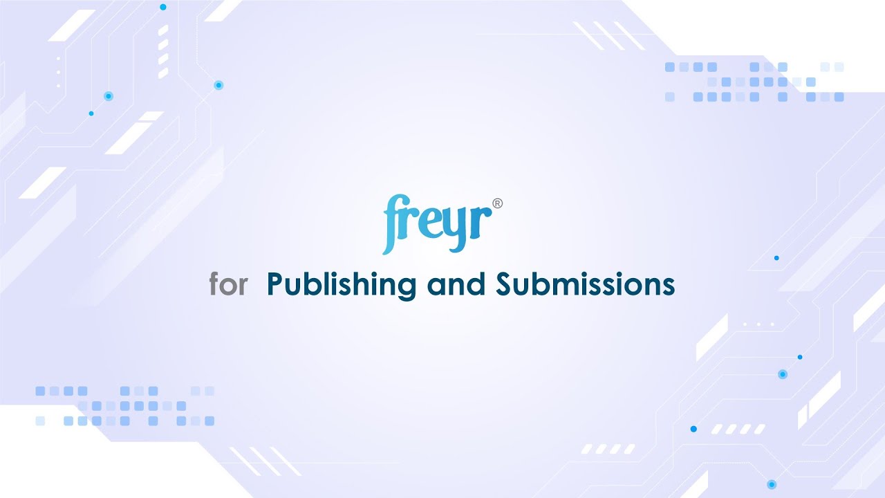 Freyr for Publishing and Submissions - Operational Approach