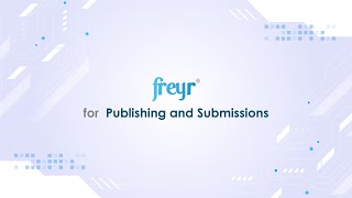 Freyr for Publishing and Submissions - Operational Approach