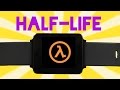 Oh, Half-Life läuft jetzt auf einer Uhr