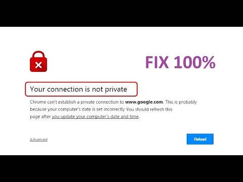 Fix "Your connection is not private" in Chrome Windows 10