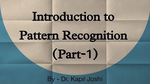 Pattern Recognition in hindi|Concepts of Pattern Recognition|Image Processing|Kapil Joshi tutorials|