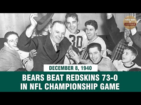 Bears beat Redskins 73-0 in NFL Championship game December 8, 1940 - This Day In History