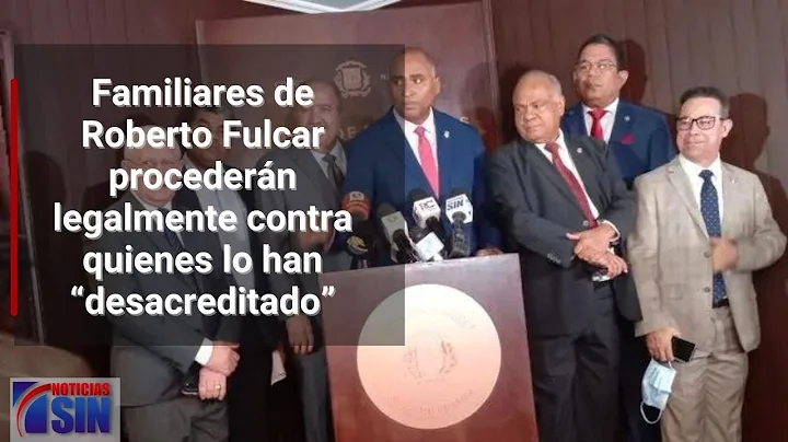 Familiares de Roberto Fulcar procedern legalmente ...